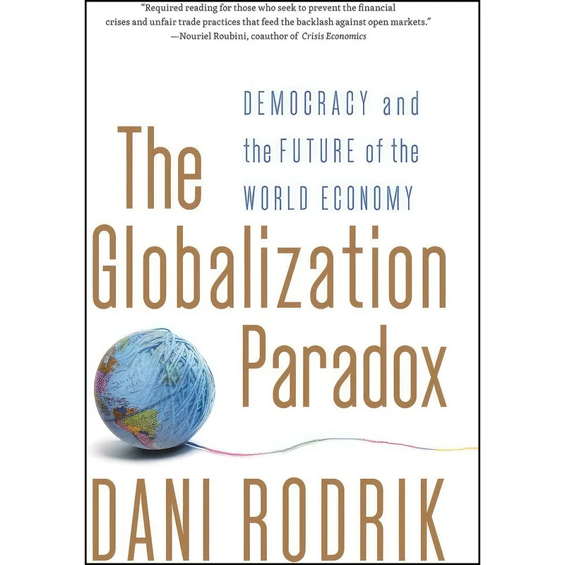 کتاب The Globalization Paradox اثر Dani Rodrik انتشارات W. W. Norton & Company