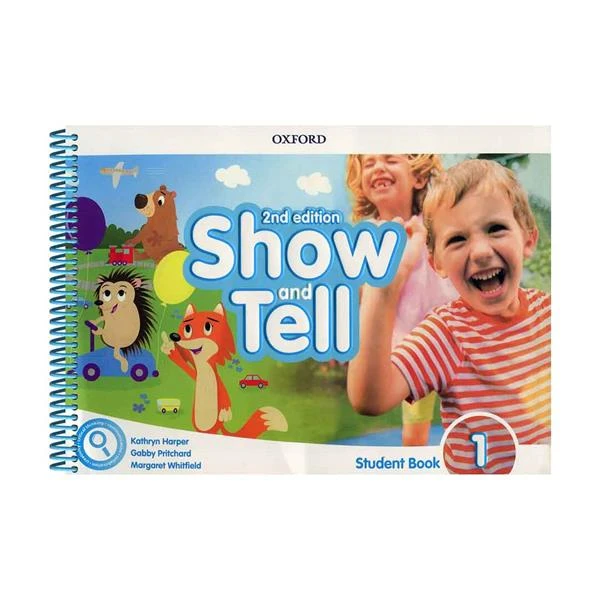 کتاب Show and Tell 1 2nd اثر جمعی از نویسندگان انتشارات OXFORD چهار جلدی