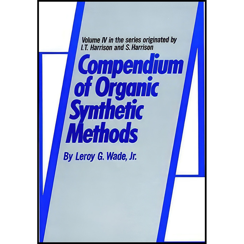 کتاب Compendium of Organic Synthetic Methods, Volume 4 اثر Michael Smith انتشارات Wiley-Interscience