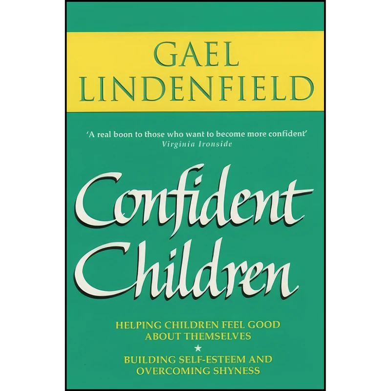 کتاب Confident Children اثر Gael Lindenfield and Gael Lindenfield انتشارات Thorsons