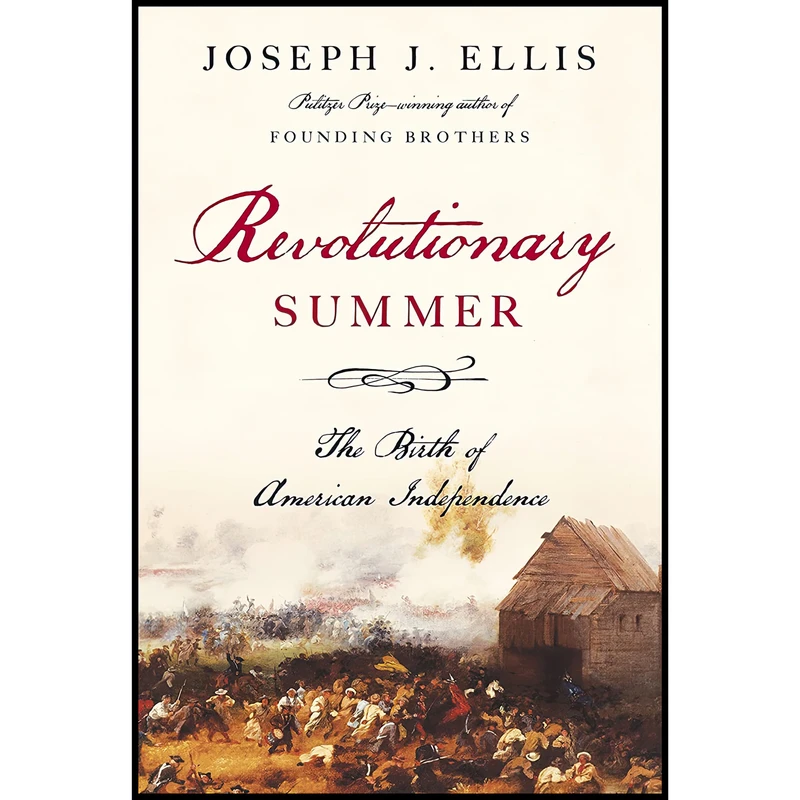 کتاب Revolutionary Summer اثر Joseph J. Ellis انتشارات Knopf
