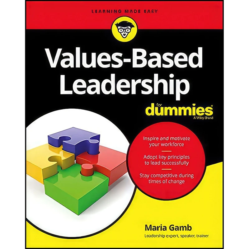 کتاب Values-Based Leadership For Dummies اثر Maria Gamb انتشارات For Dummies