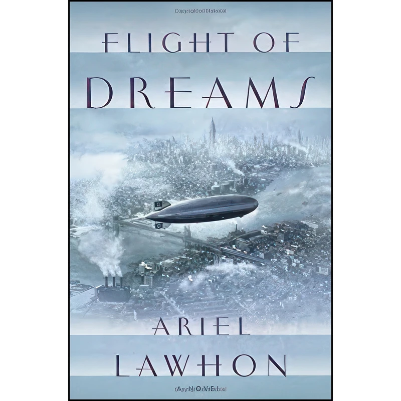 کتاب Flight of Dreams اثر Ariel Lawhon انتشارات Doubleday