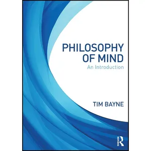 کتاب Philosophy of Mind اثر Tim Bayne انتشارات تازه ها