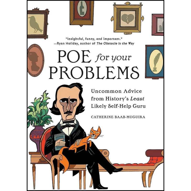 کتاب Poe for Your Problems اثر Catherine Baab-Muguira انتشارات Running Press Adult