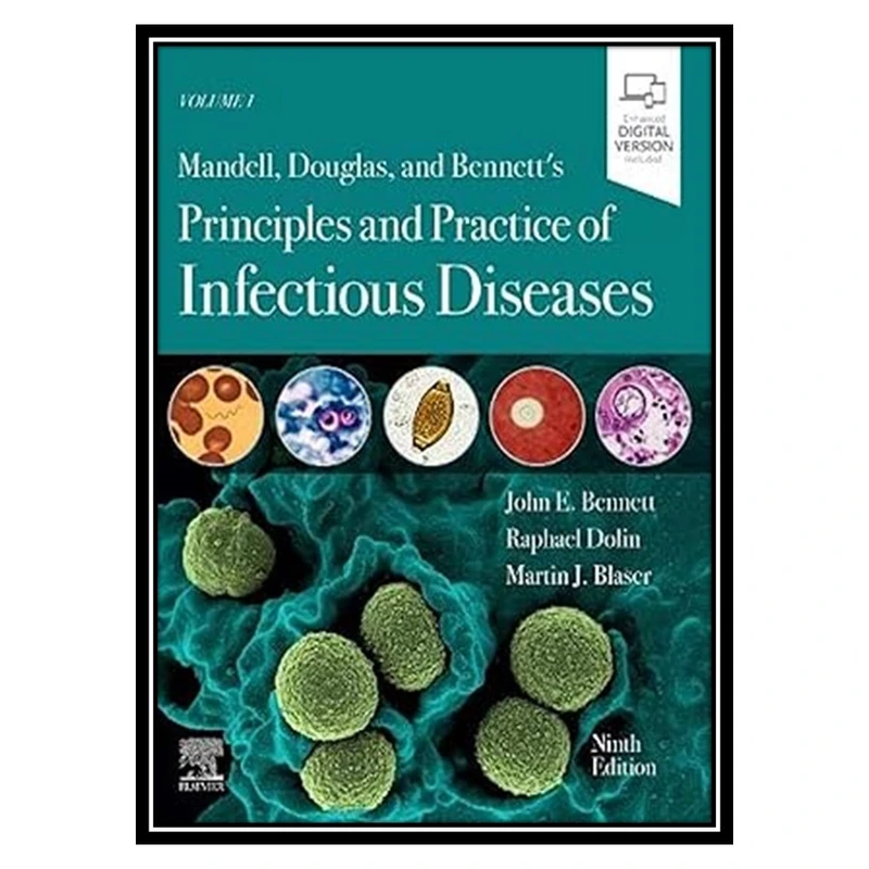 کتاب Mandell, Douglas, and Bennett's Principles and Practice of Infectious Diseases: 2-Volume Set اثر جمعی از نویسندگان انتشارات مؤلفین طلایی