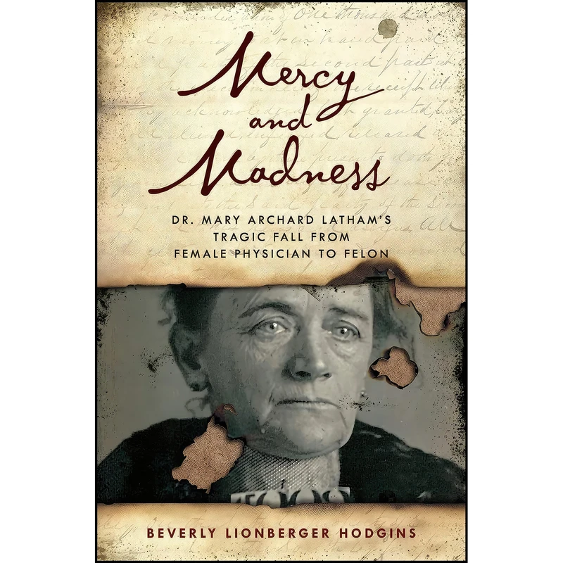 کتاب Mercy and Madness اثر Beverly Lionberger Hodgins انتشارات TwoDot