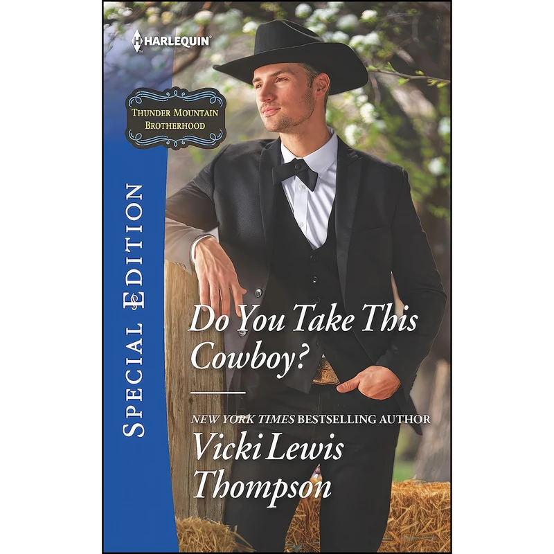 کتاب Do You Take This Cowboy?  اثر Vicki Lewis Thompson انتشارات Harlequin Special Edition