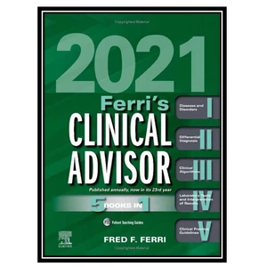 کتاب Ferris Clinical Advisor 2021 اثر Fred Ferri انتشارات مؤلفین طلایی