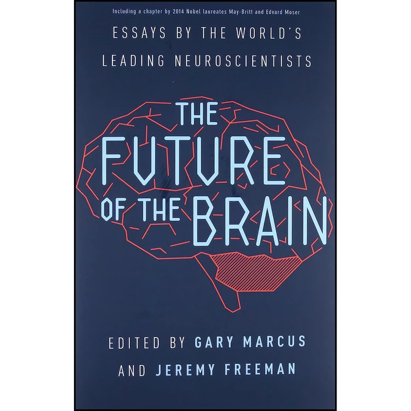 کتاب The Future of the Brain اثر جمعي از نويسندگان انتشارات Princeton University Press