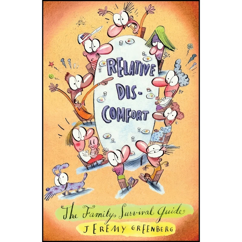 کتاب Relative Discomfort اثر Jeremy Greenberg انتشارات Andrews McMeel Publishing
