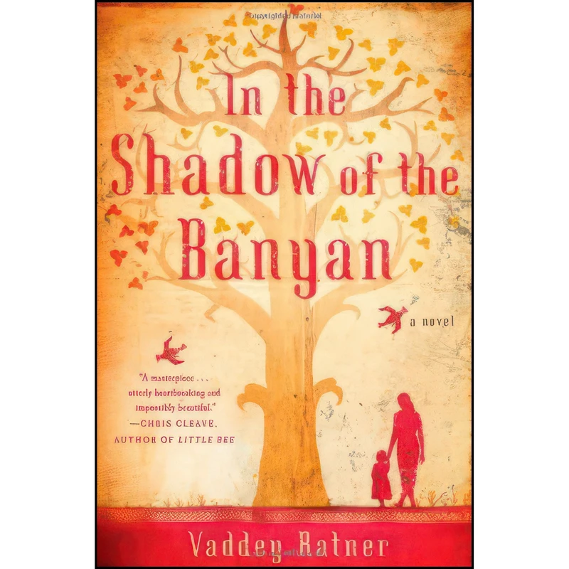 کتاب In the Shadow of the Banyan اثر Vaddey Ratner انتشارات Simon & Schuster