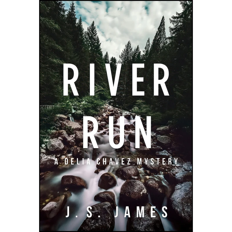 کتاب River Run اثر J. S. James انتشارات Crooked Lane Books