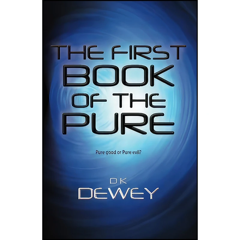 کتاب The First Book of the Pure اثر Donald Dewey انتشارات تازه ها