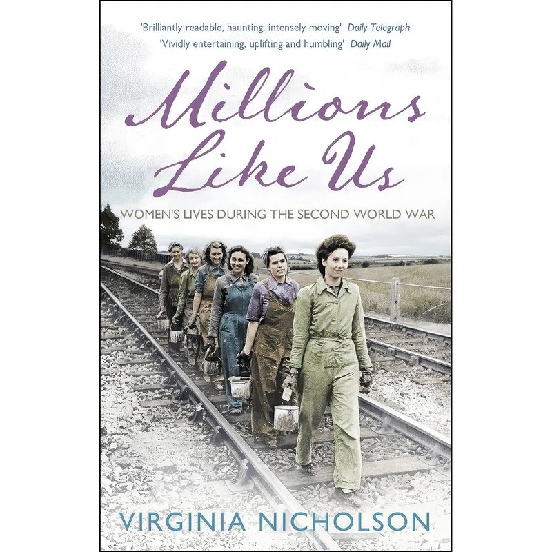 کتاب Millions Like Us اثر Virginia Nicholson انتشارات Viking