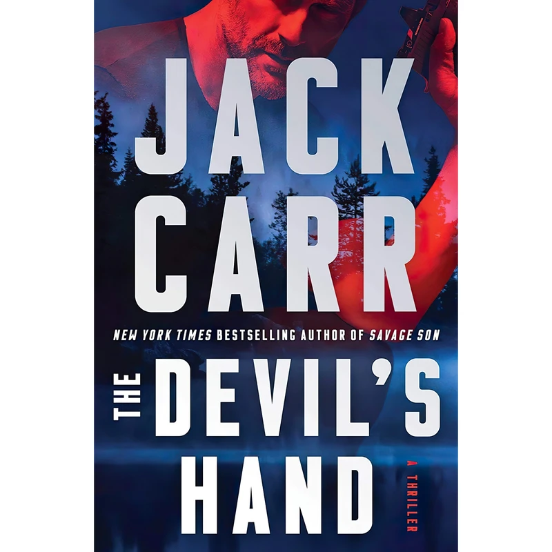 کتاب The Devils Hand اثر Jack Carr انتشارات Atria Emily Bestler Books