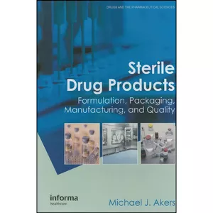 کتاب Sterile Drug Products اثر Michael J. Akers انتشارات CRC Press