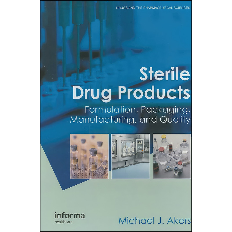 کتاب Sterile Drug Products اثر Michael J. Akers انتشارات CRC Press