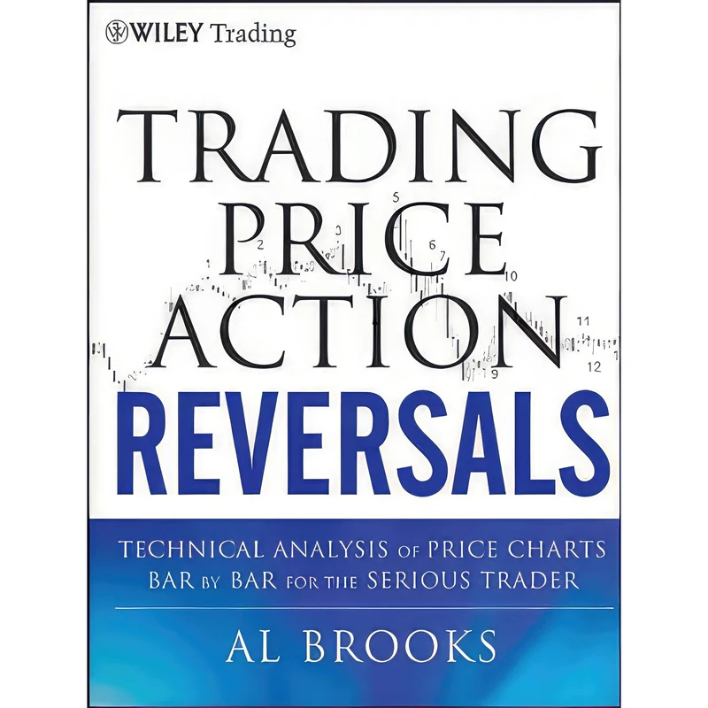 کتاب Trading Price Action Reversals اثر Al Brooks انتشارات Wiley