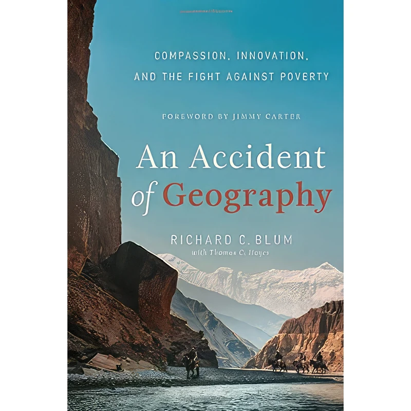 کتاب An Accident of Geography اثر Richard C. Blum and Thomas C. Hayes انتشارات Greenleaf Book Group Press