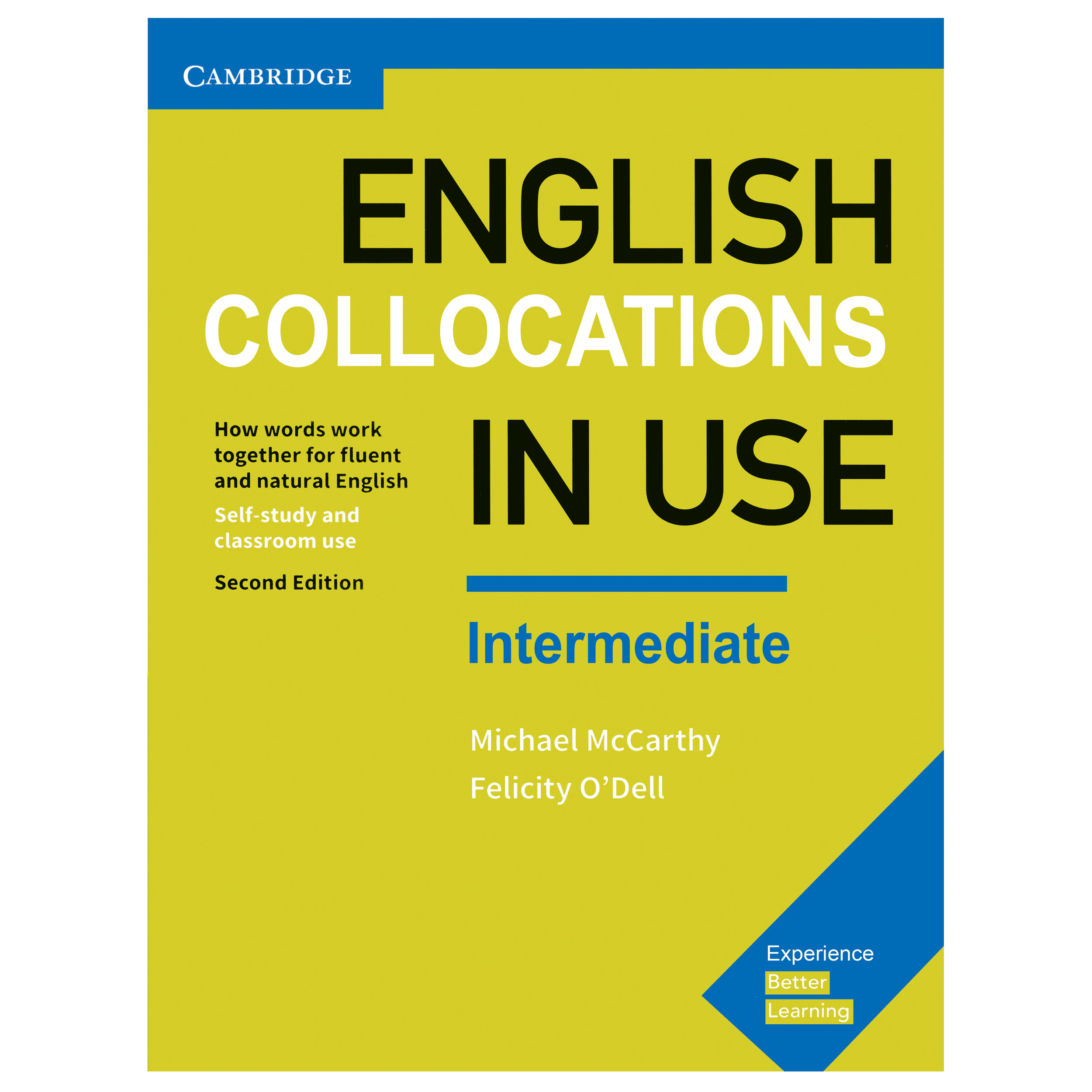 کتاب English Collocation in Use Intermediate اثر M. McCarthy and F.ODell انتشارات هدف نوین کتاب English Collocation in Use Intermediate اثر M. McCarthy and F.ODell انتشارات هدف نوین