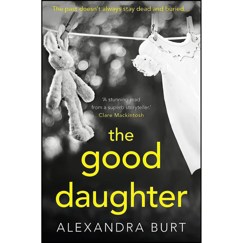 کتاب The Good Daughter اثر Alexandra Burt انتشارات Avon