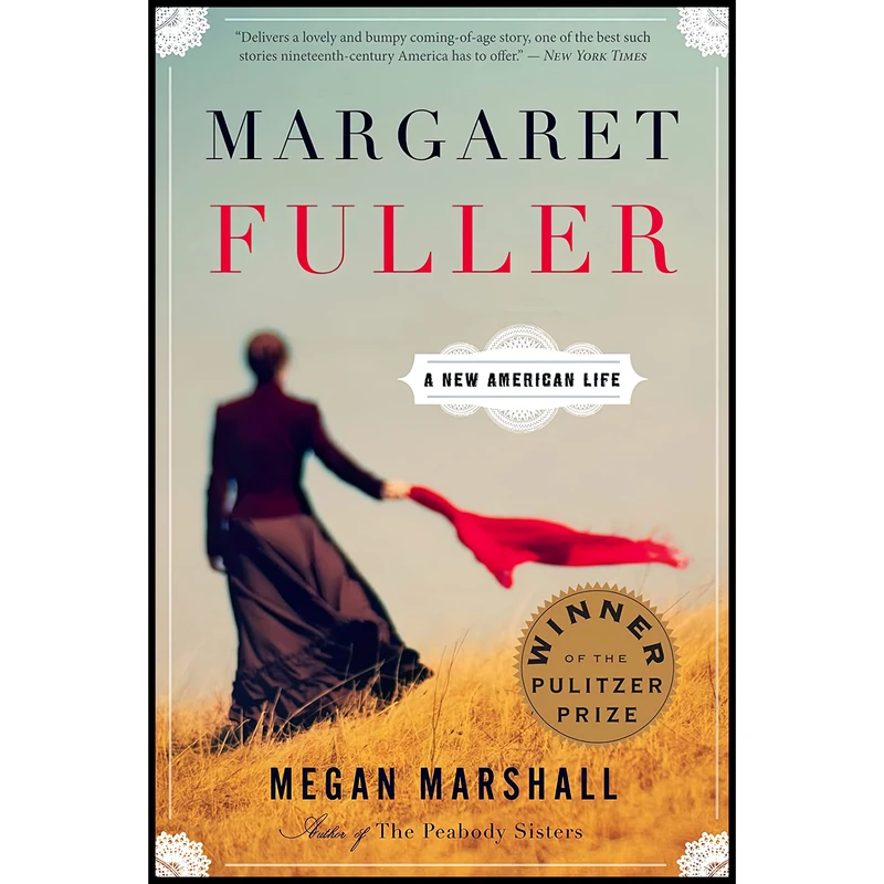 کتاب Margaret Fuller اثر Megan Marshall انتشارات Mariner Books