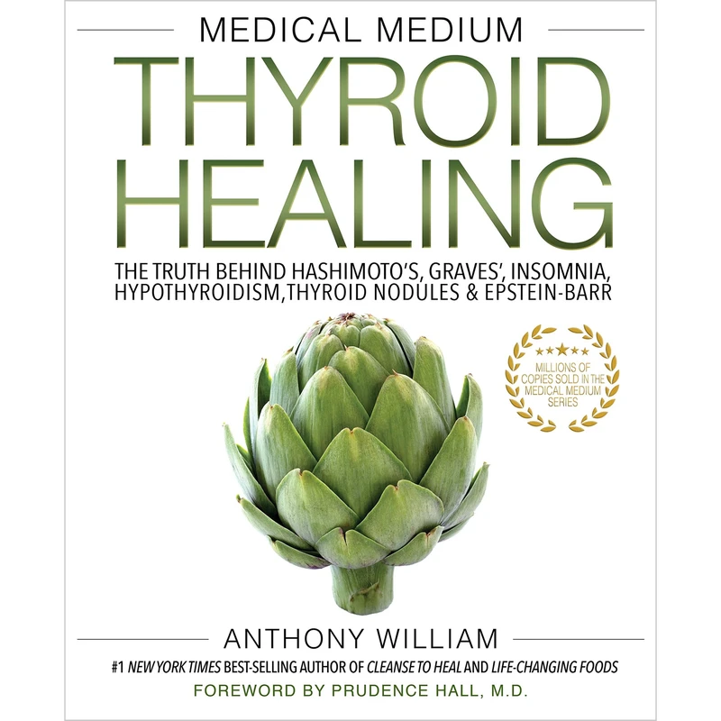 کتاب Medical Medium Thyroid Healing اثر Anthony William انتشارات Random House, Inc.