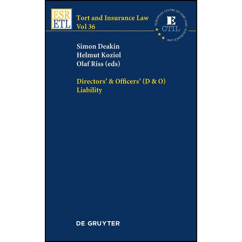 کتاب Directors Officers  اثر جمعي از نويسندگان انتشارات De Gruyter