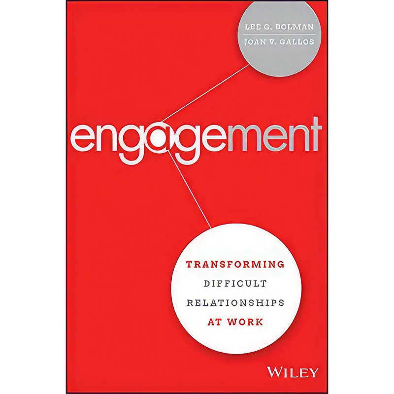 کتاب Engagement اثر Lee G. Bolman and Joan V. Gallos انتشارات Wiley