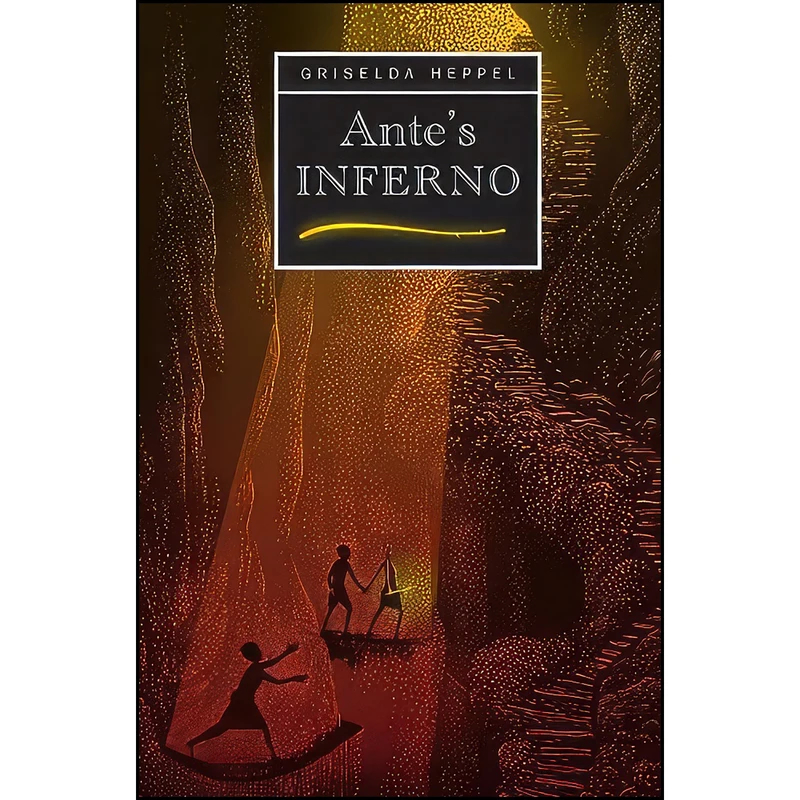 کتاب Antes Inferno اثر Griselda Heppel انتشارات Matador