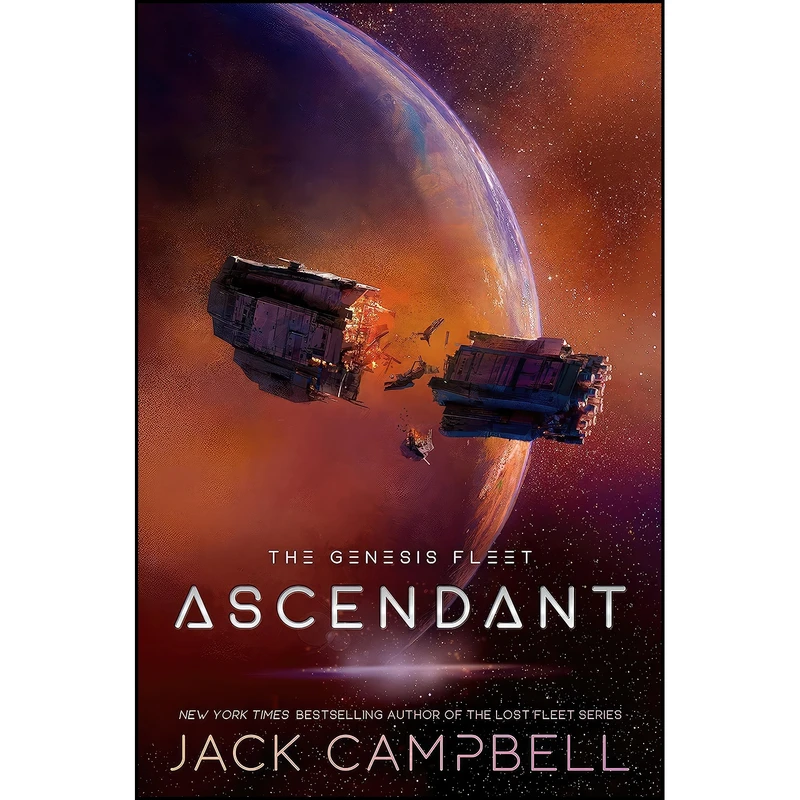 کتاب Ascendant  اثر Jack Campbell انتشارات Ace