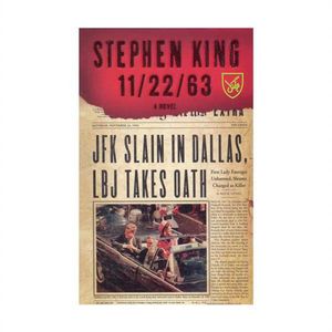 نقد و بررسی کتاب 11/22/63 اثر Stephen King انتشارات جنگل توسط خریداران