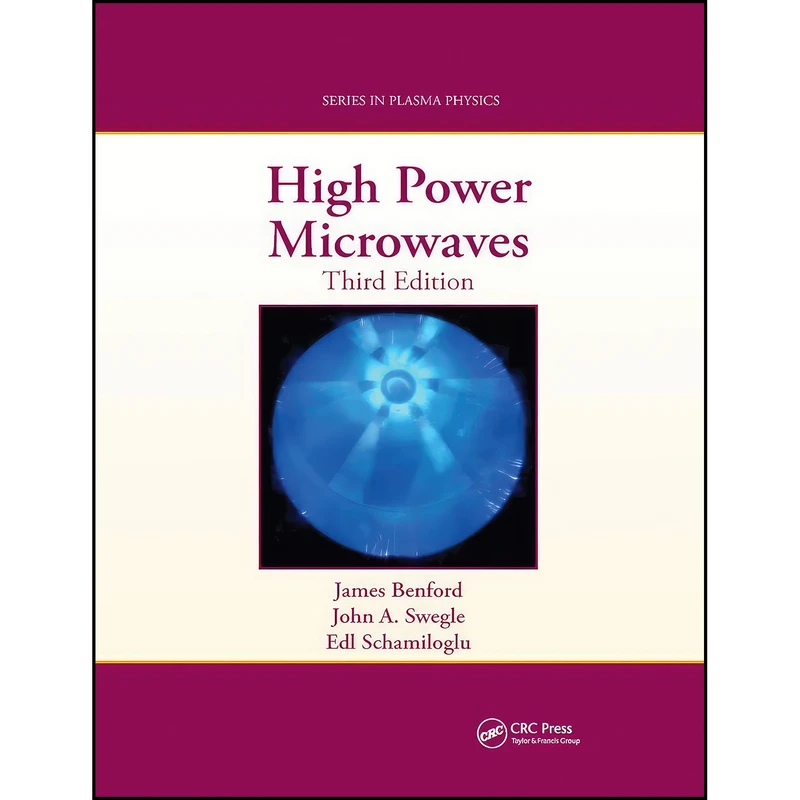 کتاب High Power Microwaves اثر جمعي از نويسندگان انتشارات CRC Press
