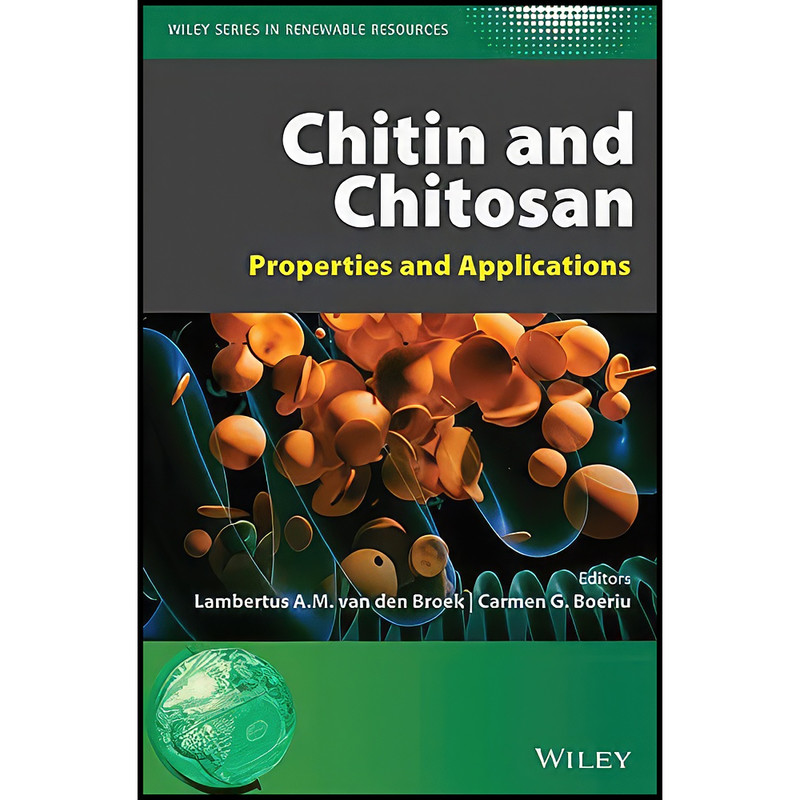کتاب Chitin and Chitosan اثر جمعي از نويسندگان انتشارات Wiley