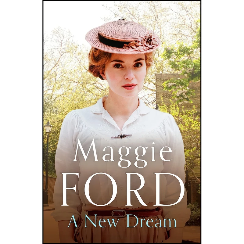 کتاب A New Dream اثر Maggie Ford انتشارات Canelo Saga