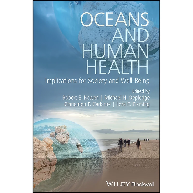 کتاب Oceans and Human Health اثر جمعي از نويسندگان انتشارات Wiley-Blackwell