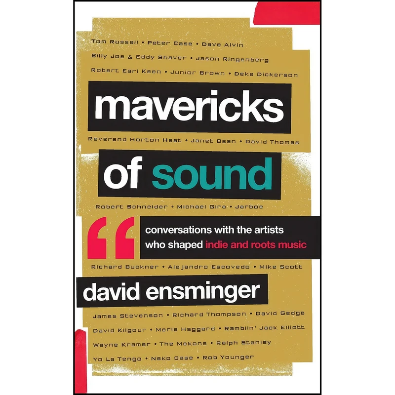 کتاب Mavericks of Sound اثر David Ensminger انتشارات Rowman & Littlefield Publishers