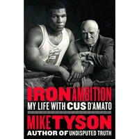 کتاب Iron Ambition اثر Mike Tyson and Larry Sloman انتشارات Blue Rider Press