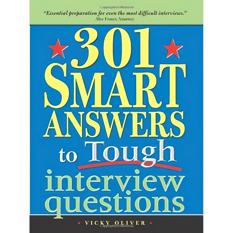کتاب 301 Smart Answers to Tough Interview Questions اثر Vicky Oliver انتشارات Sourcebooks