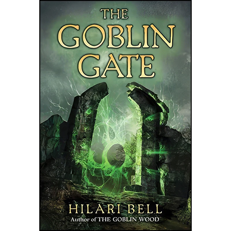 کتاب The Goblin Gate اثر Hilari Bell انتشارات HarperTeen