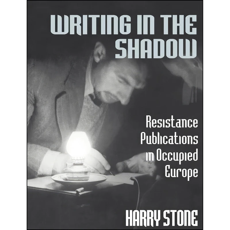 کتاب Writing in the Shadow اثر Harry Stone انتشارات تازه ها