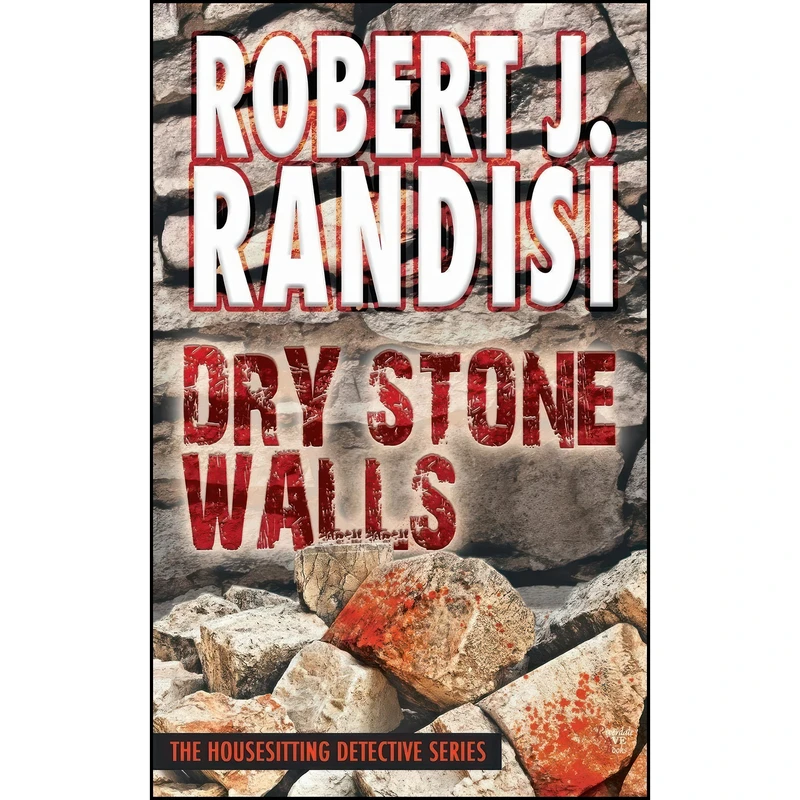 کتاب Dry Stone Walls اثر Robert J. Randisi انتشارات تازه ها