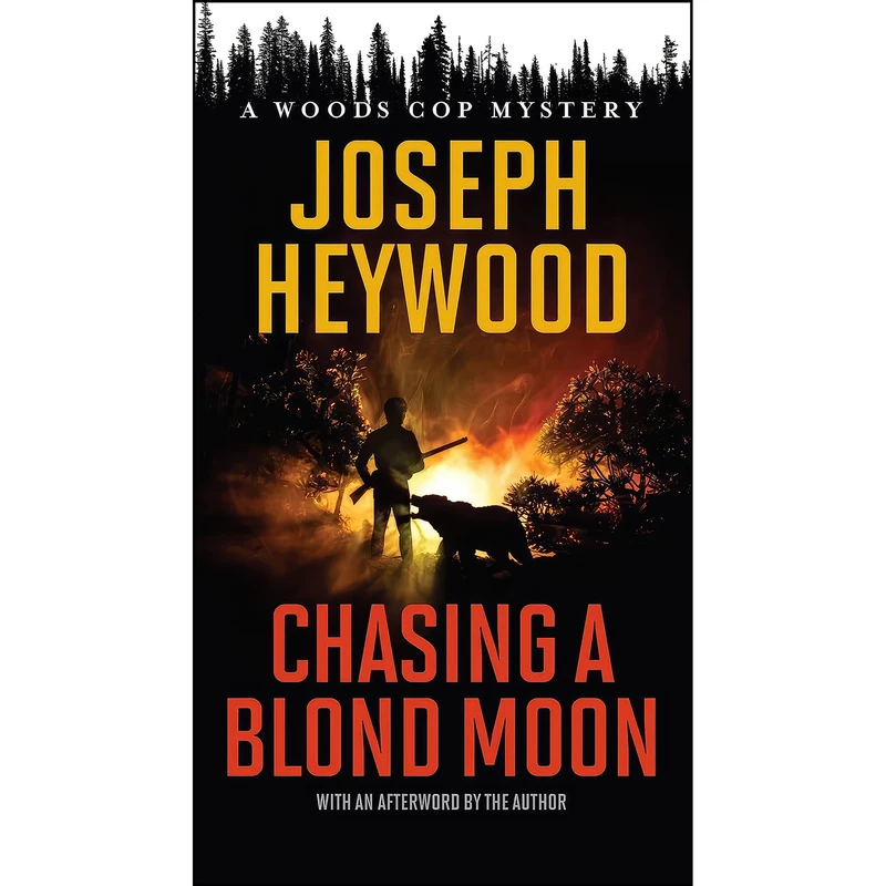 کتاب Chasing a Blond Moon اثر Joseph Heywood انتشارات Lyons Press
