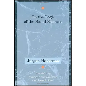 کتاب On the Logic of the Social Sciences  اثر جمعی از نویسندگان انتشارات تازه ها