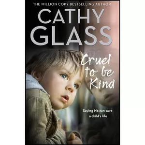 کتاب Cruel to Be Kind اثر Cathy Glass انتشارات HarperElement