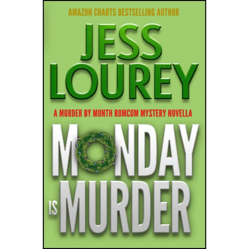 کتاب Monday Is Murder اثر Jess Lourey انتشارات تازه ها