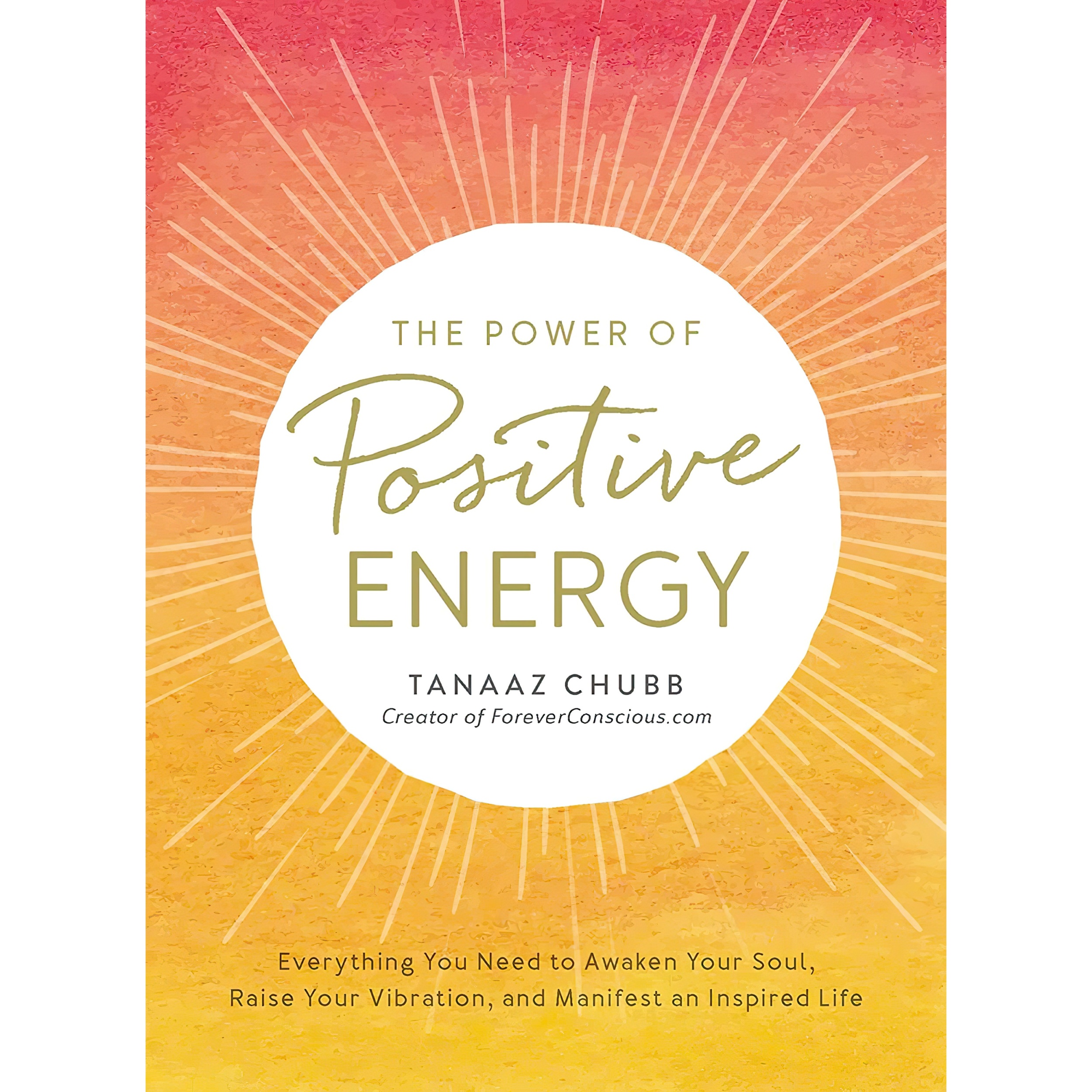 قیمت و خرید کتاب The Power Of Positive Energy اثر Tanaaz Chubb انتشارات ...