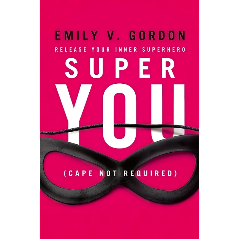 کتاب Super You اثر Emily V. Gordon انتشارات Seal Press