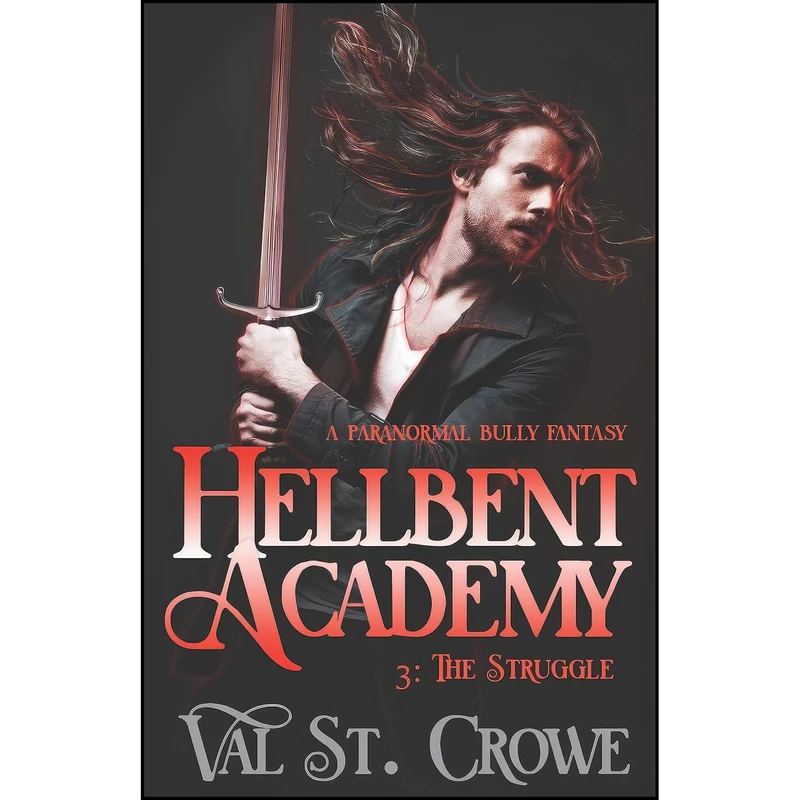 کتاب The Struggle اثر Val St. Crowe انتشارات تازه ها